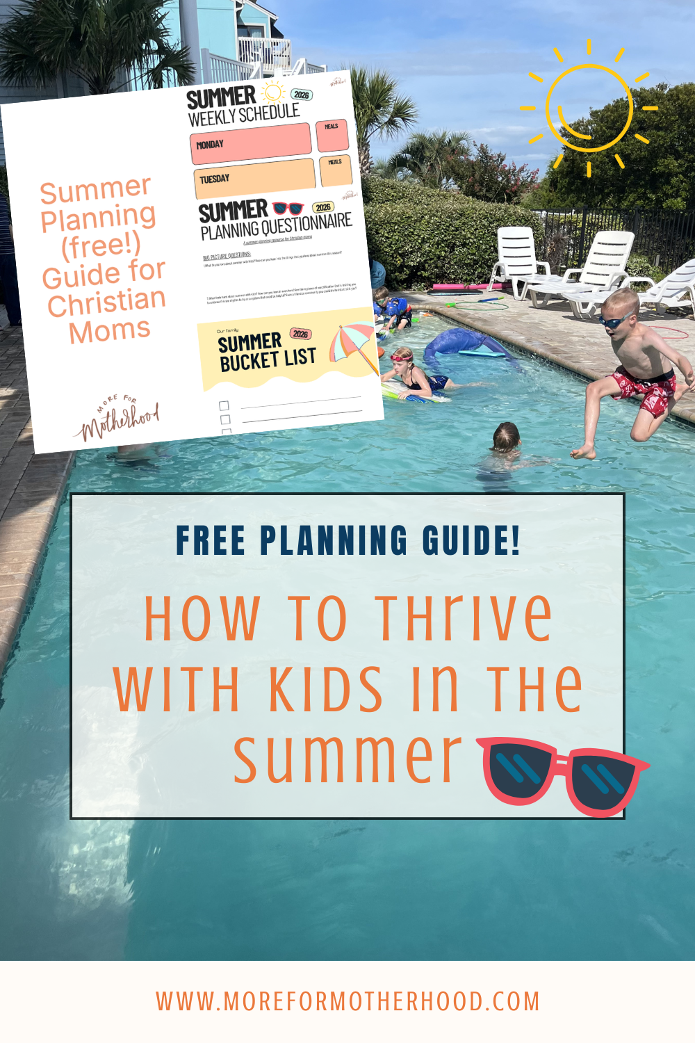 How to thrive with kids in the summer