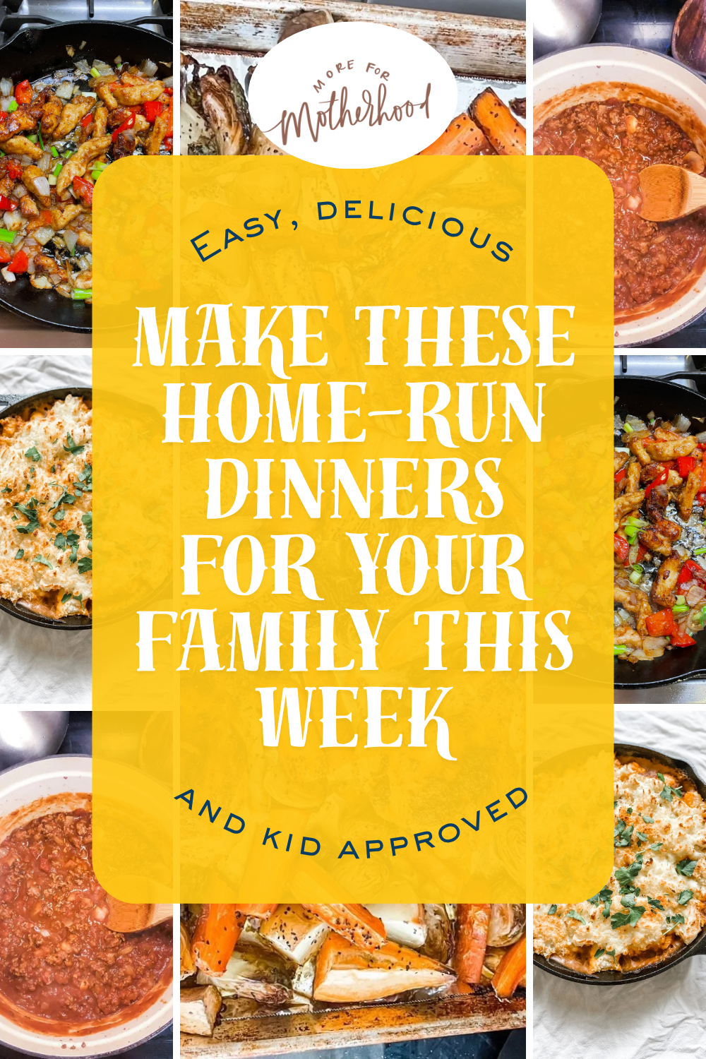Make These Home-run Dinners For Your Family This Week